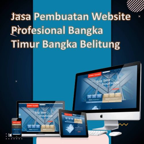 Jasa Pembuatan Website Belitung Timur