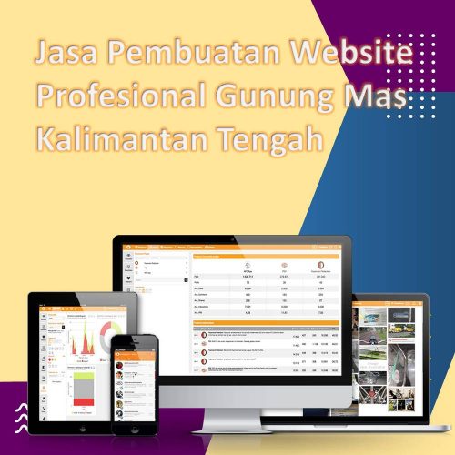 Jasa Pembuatan Website Gunung Mas