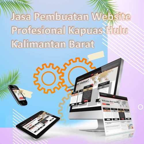 Jasa Pembuatan Website Kapuas Hulu