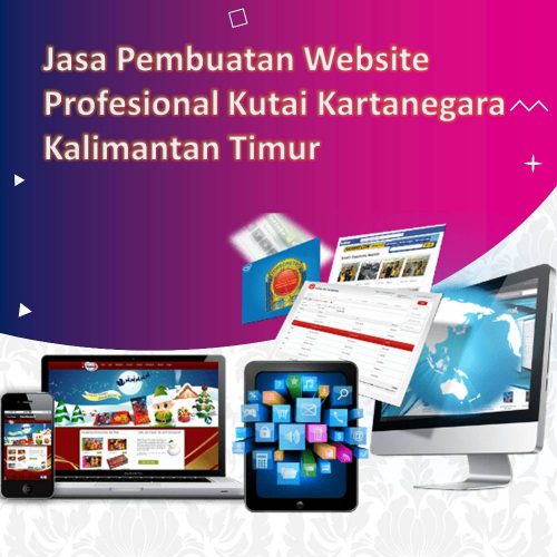 Jasa Pembuatan Website Kutai Kartanegara