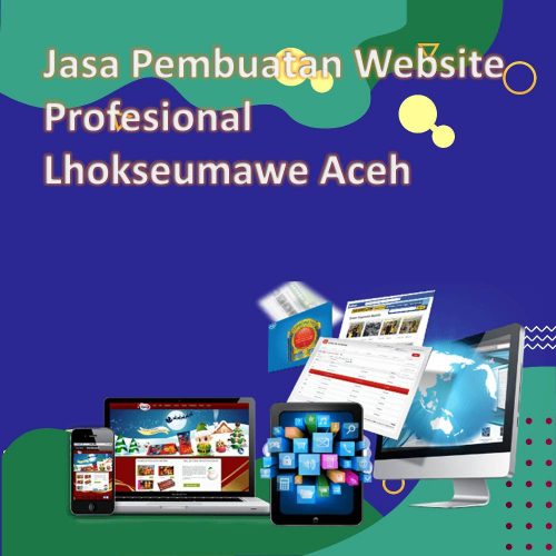 Jasa Pembuatan Website Lhokseumawe