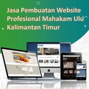 Jasa Pembuatan Website Mahakam Ulu