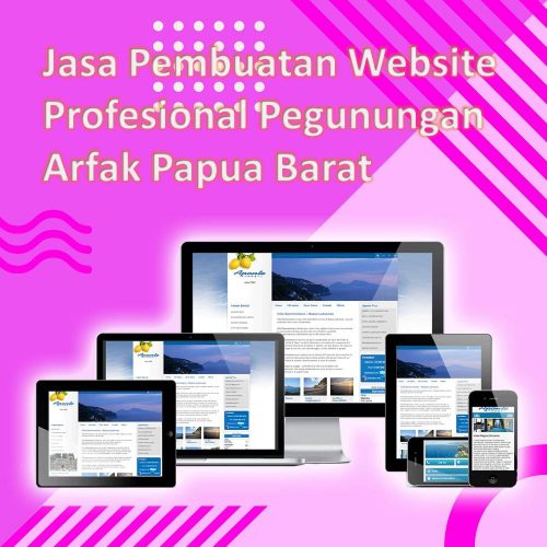 Jasa Pembuatan Website Pegunungan Arfak