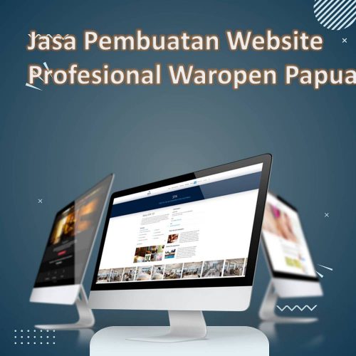 Jasa Pembuatan Website Waropen